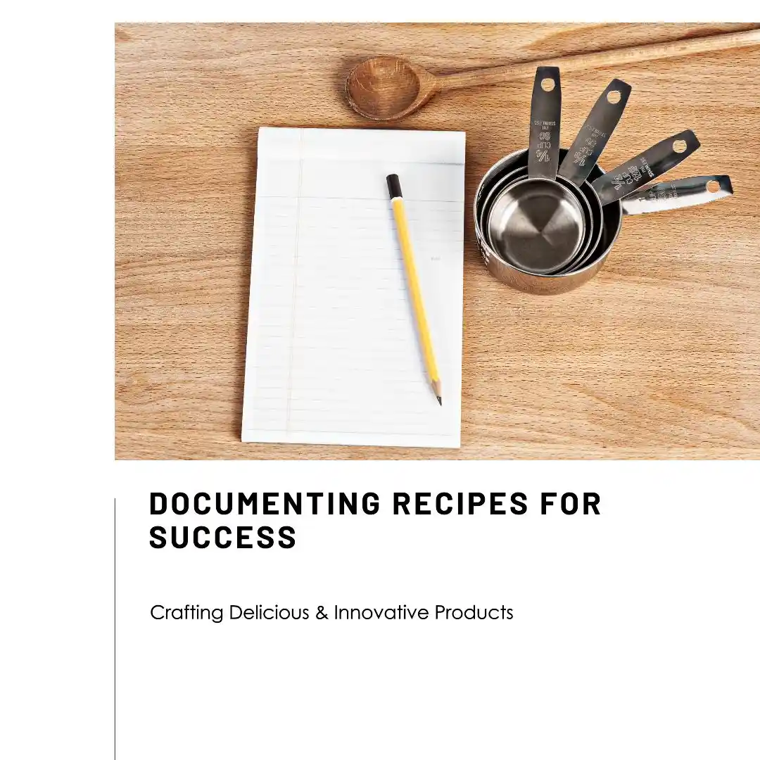 The Importance of Recipe Documentation